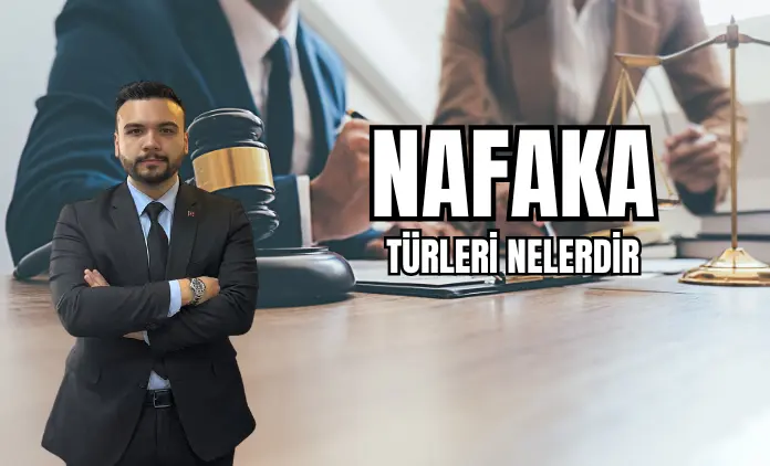 nafaka türleri nelerdir